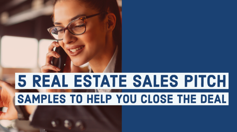 5 Real Estate Sales Pitch Samples To Help You Close The Deal