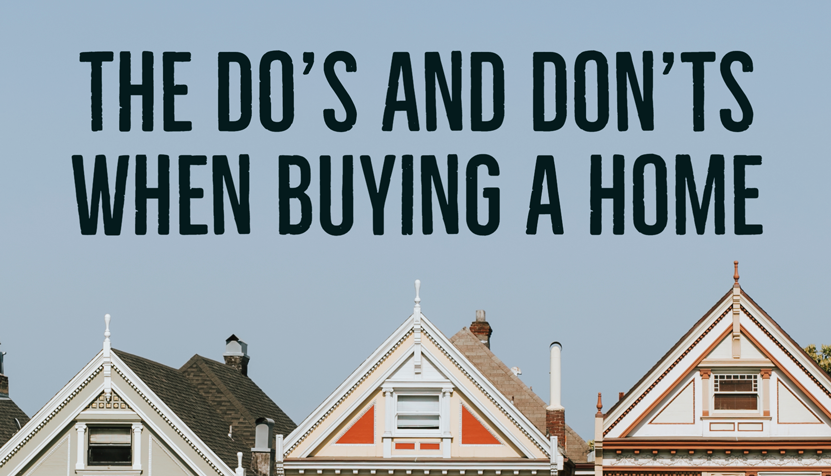 the dos and donts of buying a house