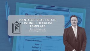 real estate agent Joe Stephenson standing next to a graphic that says printable real estate listing checklist