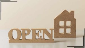 the word open right next to a house