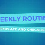 a graphic that says weekly routine template and checklist