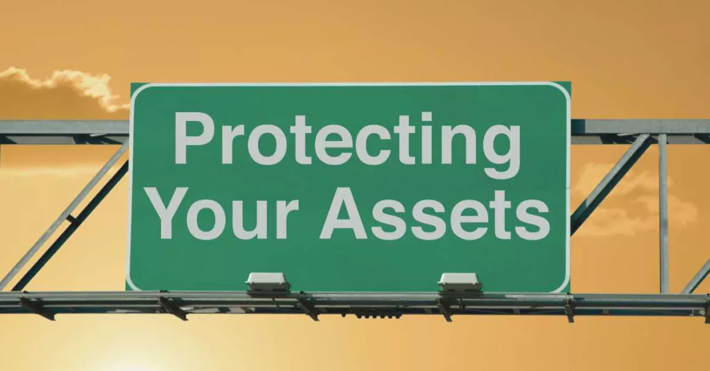 a graphic with text that says protect your assets